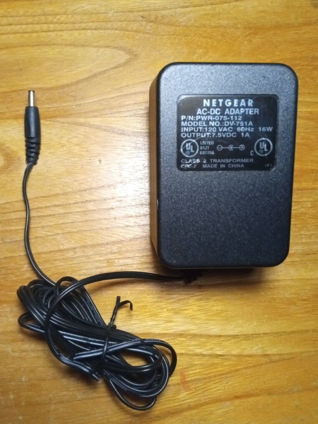 NETGEAR AC-DC ADAPTER DV-751A 7.5V 1A CLASS 2 TRANSFORMER Brand: NETGEAR Type: AC/DC Adapter Model: DV-751A Country NETGEAR AC-DC ADAPTER DV-751A 7.5V 1A CLASS 2 TRANSFORMER Brand: NETGEAR Type: AC/DC Adapter Model: DV-751A Country